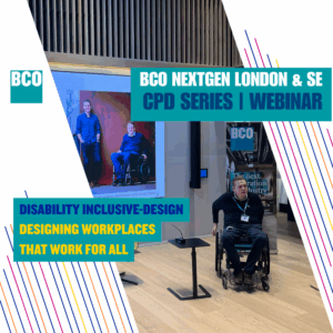 BCO NextGen London and South East: disability inclusive-design webinar